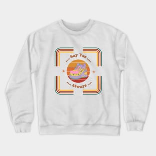 Say Yes Always Line Retro Rainbow Crewneck Sweatshirt